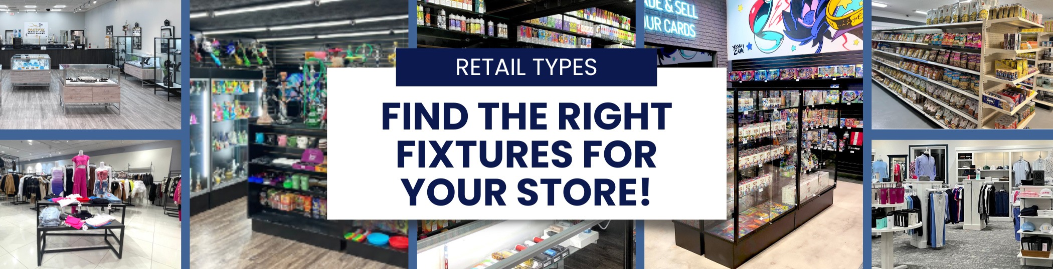 Find the right fixtures for your store