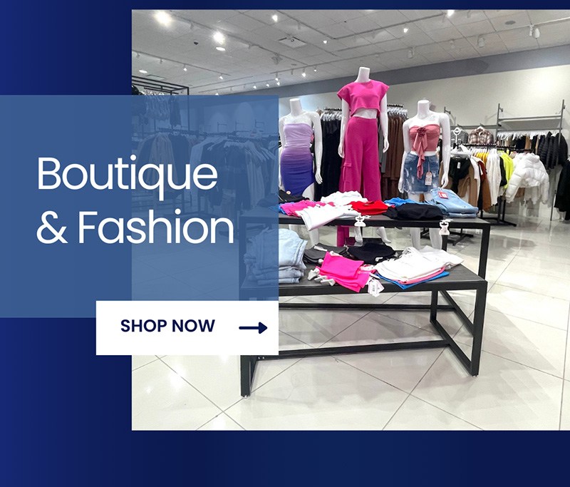 Boutique and Fashion